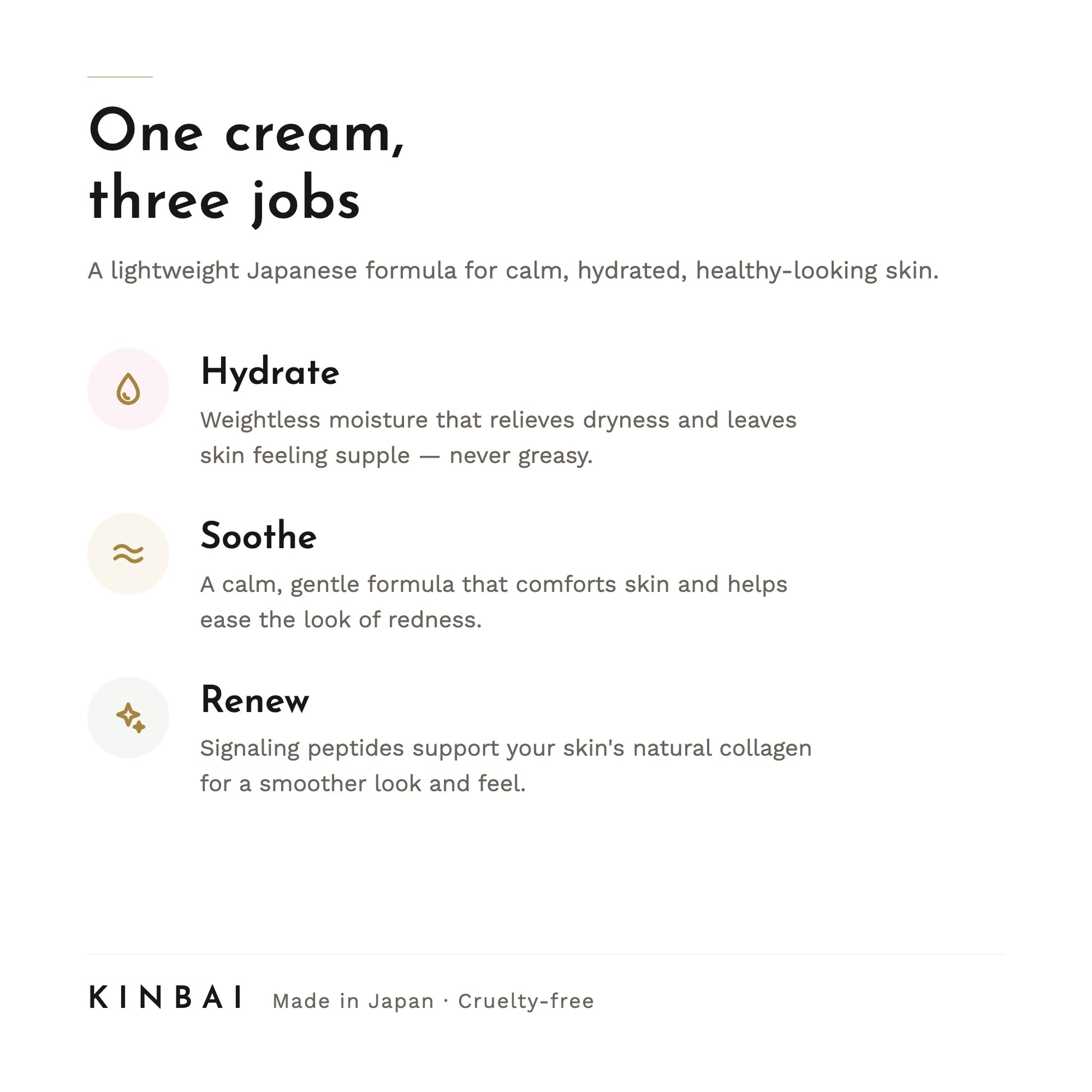 Kinbai benefits: hydrate, soothe, renew — one lightweight Japanese formula